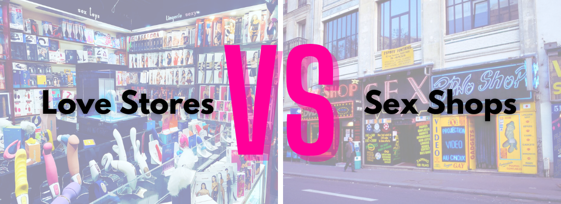 loves stores vs sex shops